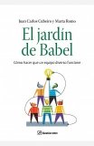 Portada de EL JARDIN DE BABEL: COMO HACER QUE UN EQUIPO DIVERSO FUNCIONE