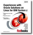 Portada de EXPERIENCES WITH ORACLE SOLUTIONS ON LINUX FOR IBM SYSTEM Z