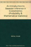 Portada de AN INTRODUCTION TO BAYESIAN INFERENCE IN ECONOMETRICS (PROBABILITY & MATHEMATICAL STATISTICS)