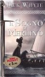 Portada de IL SOGNO DI MERLINO. LE CRONACHE DI CAMELOT: 4 (PIEMME MINI POCKET)