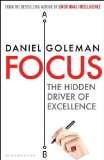 Portada de BY DANIEL GOLEMAN - FOCUS: THE HIDDEN DRIVER OF EXCELLENCE (9.8.2013)