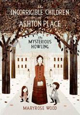 Portada de THE INCORRIGIBLE CHILDREN OF ASHTON PLACE: BOOK I