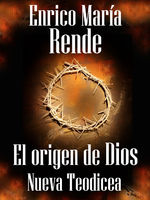 Portada de EL ORIGEN DE DIOS - NUEVA TEODICEA