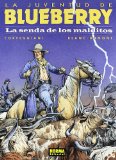Portada de LA JUVENTUD DE BLUEBERRY: LA SENDA DE LOS MALDITOS, 40