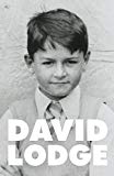 Portada de QUITE A GOOD TIME TO BE BORN: A MEMOIR: 1935-1975 BY DAVID LODGE (29-JAN-2015) HARDCOVER