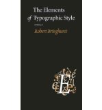 Portada de [(THE ELEMENTS OF TYPOGRAPHIC STYLE: VERSION 4.0 )] [AUTHOR: ROBERT BRINGHURST] [JAN-2013]