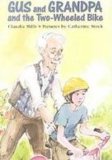 Portada de GUS AND GRANDPA AND THE TWO-WHEELED BIKE