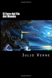 Portada de EL FARO DEL FIN DEL MUNDO (SPANISH EDITION)