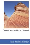 Portada de CONTES MERVEILLEUX; TOME I