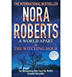 Portada de [(A WORLD APART & THE WITCHING HOUR)] [BY: NORA ROBERTS]