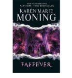 Portada de [FAEFEVER] [BY: KAREN MARIE MONING]