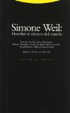 Portada de SIMONE WEIL: DESCIFRAR EL SILENCIO DEL MUNDO