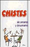 Portada de CHISTES DE AMORES Y DESAMORES