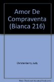 Portada de AMOR DE COMPRAVENTA (BIANCA 216)