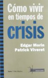 Portada de COMO VIVIR EN TIEMPOS DE CRISIS (27ª ED.)