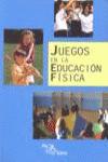 Portada de JUEGOS EN LA EDUCACIÓN FÍSICA