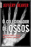 Portada de O COLECIONADOR DE OSSOS (EM PORTUGUESE DO BRASIL)