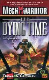 Portada de MECHWARRIOR #5: THE DYING TIME