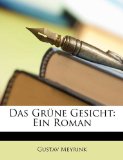 Portada de DAS GRNE GESICHT: EIN ROMAN