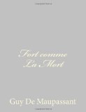 Portada de FORT COMME LA MORT