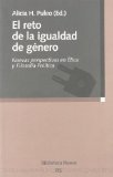 Portada de EL RETO DE LA IGUALDAD DE GENERO: NUEVAS PERSPECTIVAS EN ETICA Y FILOSOFIA POLITICA