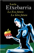 Portada de LA EVA FUTURA. LA LETRA FUTURA