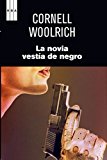 Portada de NOVIA VESTIA DE NEGRO, LA (SERIE NEGRA (RBA))