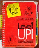 Portada de LEVEL UP!: THE GUIDE TO GREAT VIDEO GAME DESIGN