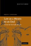 Portada de LAW AS A MEANS TO AN END: THREAT TO THE RULE OF LAW (LAW IN CONTEXT)