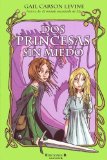 Portada de DOS PRINCESAS SIN MIEDO