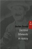 Portada de DECISIVE MOMENTS IN HISTORY (STUDIES IN AUSTRIAN LITERATURE, CULTURE, AND THOUGHT TRANSLATION SERIES)