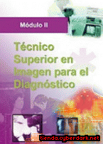 Portada de TÉCNICO SUPERIOR DE IMAGEN PARA EL DIAGNOSTICO. MODULO II - EBOOK
