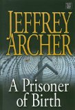 Portada de A PRISONER OF BIRTH (CENTER POINT PLATINUM FICTION (LARGE PRINT))