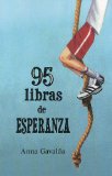 Portada de 95 LIBRAS DE ESPERANZA = 95 POUNDS OF HOPE