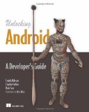 Portada de UNLOCKING ANDROID: A DEVELOPER'S GUIDE