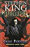 Portada de APOCALIPSIS 4 DE STEPHEN KING. CASOS PERDIDOS