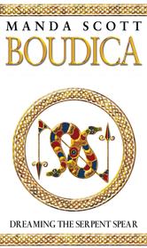 Portada de BOUDICA:DREAMING THE SERPENT SPEAR