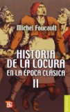 Portada de HISTORIA DE LA LOCURA EN LA EPOCA CLASICA II