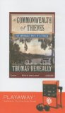 Portada de A COMMONWEALTH OF THIEVES: THE IMPROBABLE BIRTH OF AUSTRALIA [WITH EARBUDS] (PLAYAWAY ADULT NONFICTION)