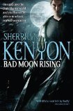 Portada de BAD MOON RISING: NEW DARK HUNTER NOVEL (DARK-HUNTER WORLD) BY KENYON, SHERRILYN (2009) PAPERBACK