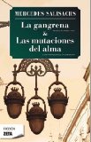 Portada de LA GANGRENA & LAS MUTACIONES DEL ALMA