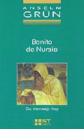 Portada de BENITO DE NURSIA: SU MENSAJE HOY