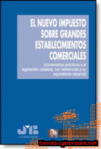 Portada de EL NUEVO IMPUESTO SOBRE GRANDES ESTABLECIMIENTOS COMERCIALES - EBOOK