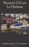 Portada de NUESTRO GG EN LA HABANA