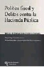 Portada de POLÍTICA FISCAL Y DELITOS CONTRA LA HACIENDA PÚBLICA