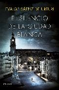 Portada de EL SILENCIO DE LA CIUDAD BLANCA    (EBOOK)