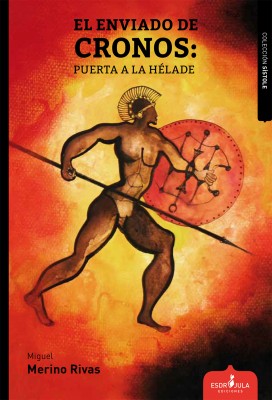 Portada de EL ENVIADO DE CRONOS: PUERTA A LA H&Eacute;LADE