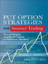 Portada de PUT OPTION STRATEGIES FOR SMARTER TRADING: HOW TO PROTECT AND BUILD CAPITAL IN TURBULENT MARKETS