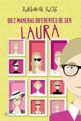 Portada de DIEZ MANERAS DIFERENTES DE SER LAURA