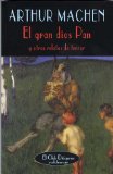 Portada de EL GRAN DIOS PAN: Y OTROS RELATOS DE TERROR